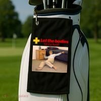 Let The Bodies Hit The Floor Meme Golf Towel thumb 2