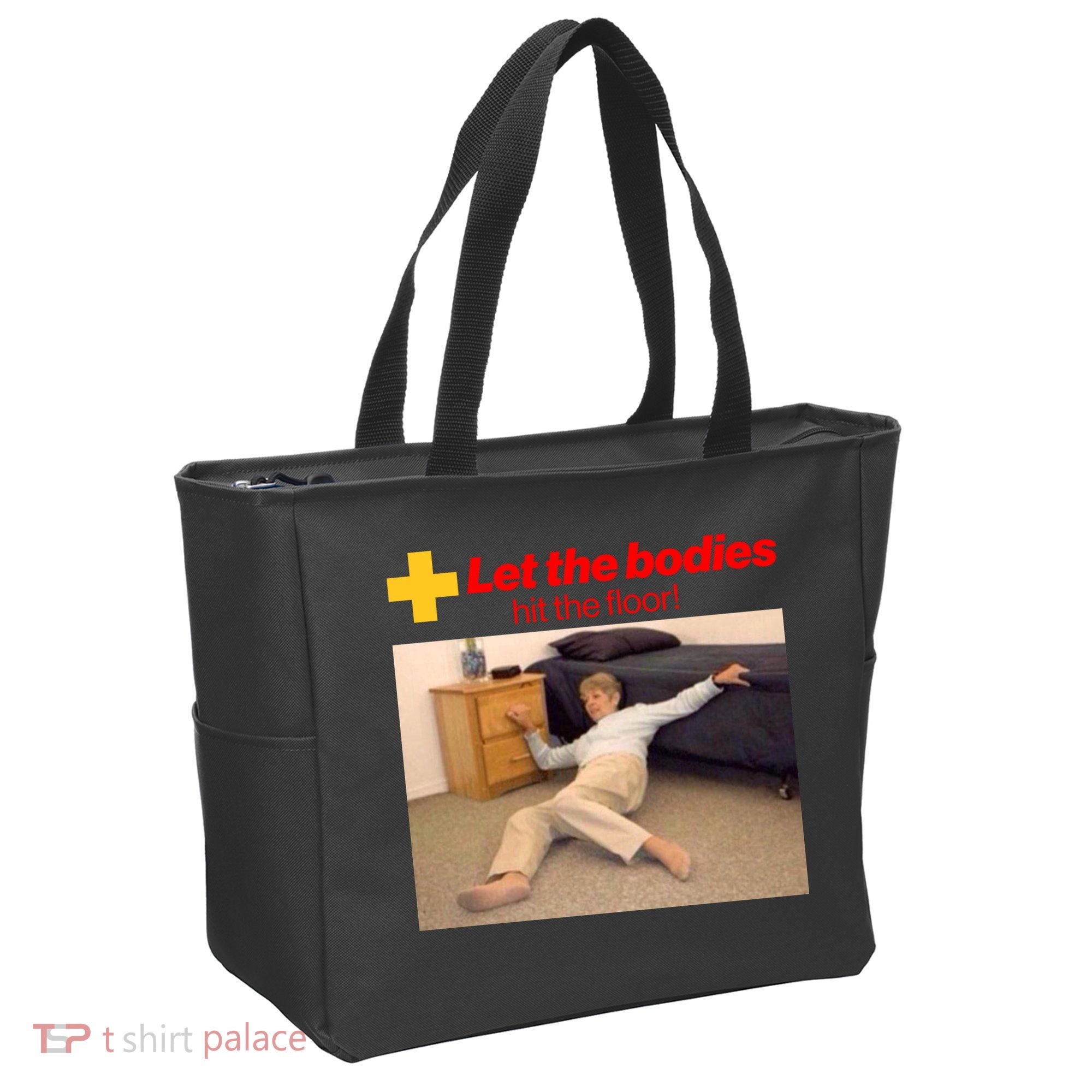 Let The Bodies Hit The Floor Meme Tote Bag