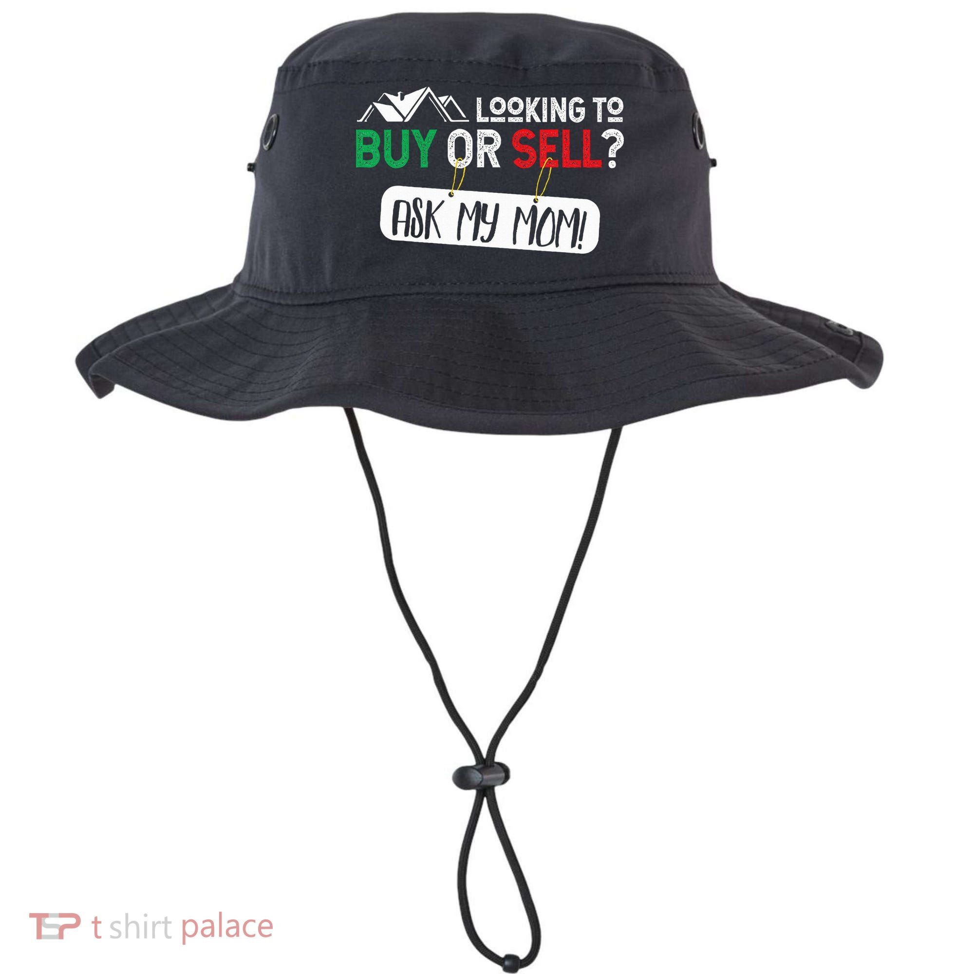 Looking To Buy Or Sell Ask My Mom Real Estate Realtor Gift Bucket Hat