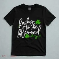Lucky To Be Blessed T-Shirt thumb 5