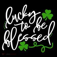 Lucky To Be Blessed Button thumb 1