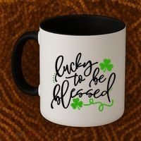 Lucky To Be Blessed Coffee Mug thumb 2
