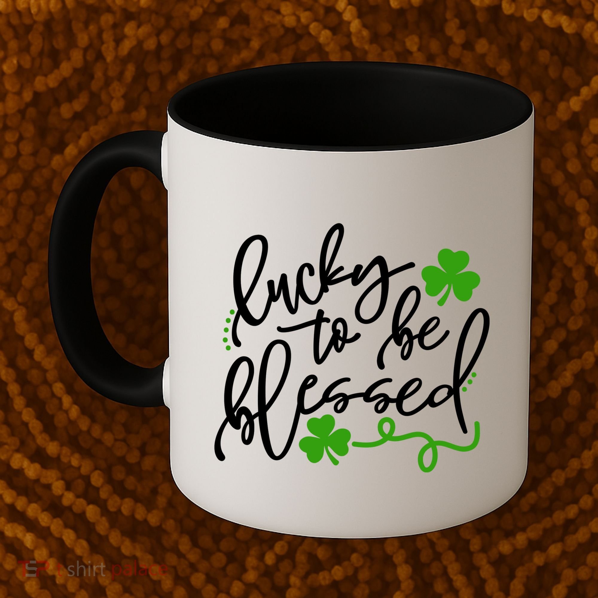 Lucky To Be Blessed Coffee Mug