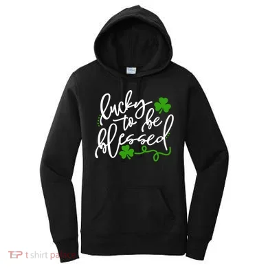 Lucky To Be Blessed Women's Hoodie