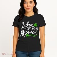 Lucky To Be Blessed Women's T-Shirt thumb 4