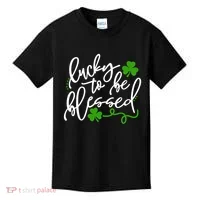 Lucky To Be Blessed Kids T-Shirt thumb 0