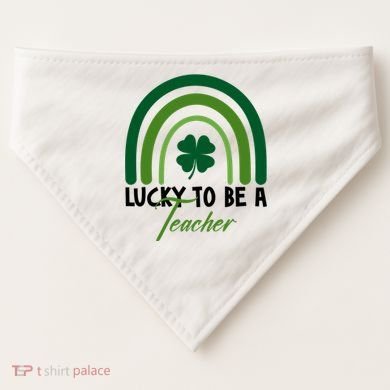 Lucky To Be A Teacher St Patricks Day USA-Made Doggie Bandana