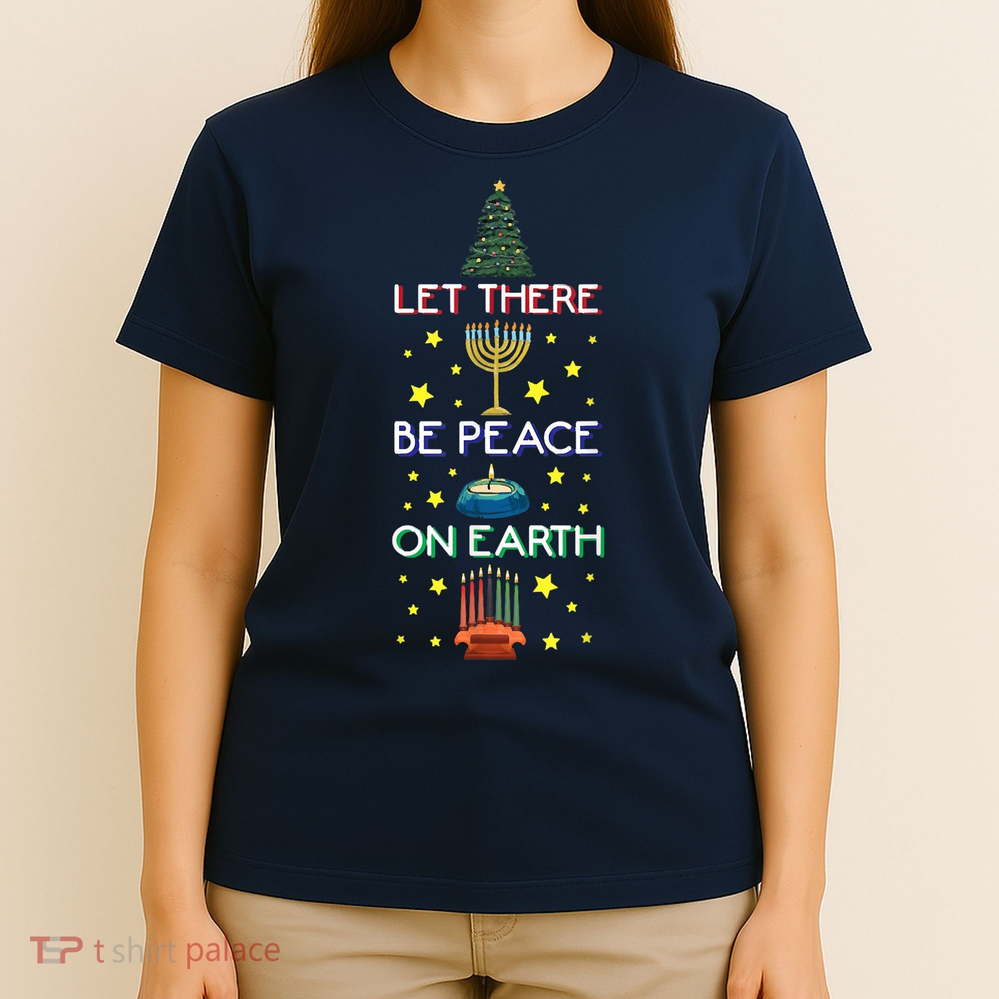 Let There Be Peace On Earth, Jewish Christmas Hanukkah Tees T-Shirt