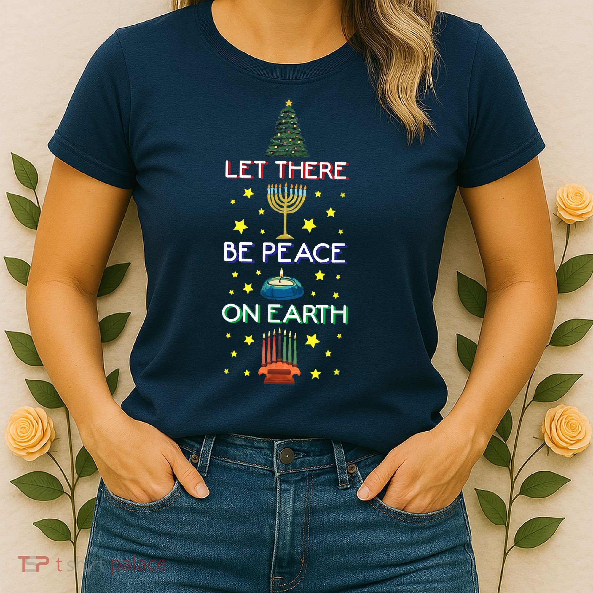 Let There Be Peace On Earth, Jewish Christmas Hanukkah Tees Women's T-Shirt