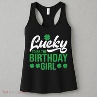 Lucky To Be The Birthday  St Patrick's Day Irish Cute Women's Tank Top thumb 3