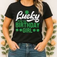 Lucky To Be The Birthday  St Patrick's Day Irish Cute Women's T-Shirt thumb 2