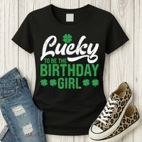 Lucky To Be The Birthday  St Patrick's Day Irish Cute Women's T-Shirt thumb 3