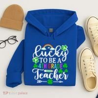 Lucky To Be A 4th Grade Teacher Gift Funny St Patricks Day Funny Gift Hoodie thumb 4