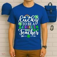 Lucky To Be A 4th Grade Teacher Gift Funny St Patricks Day Funny Gift T-Shirt thumb 6
