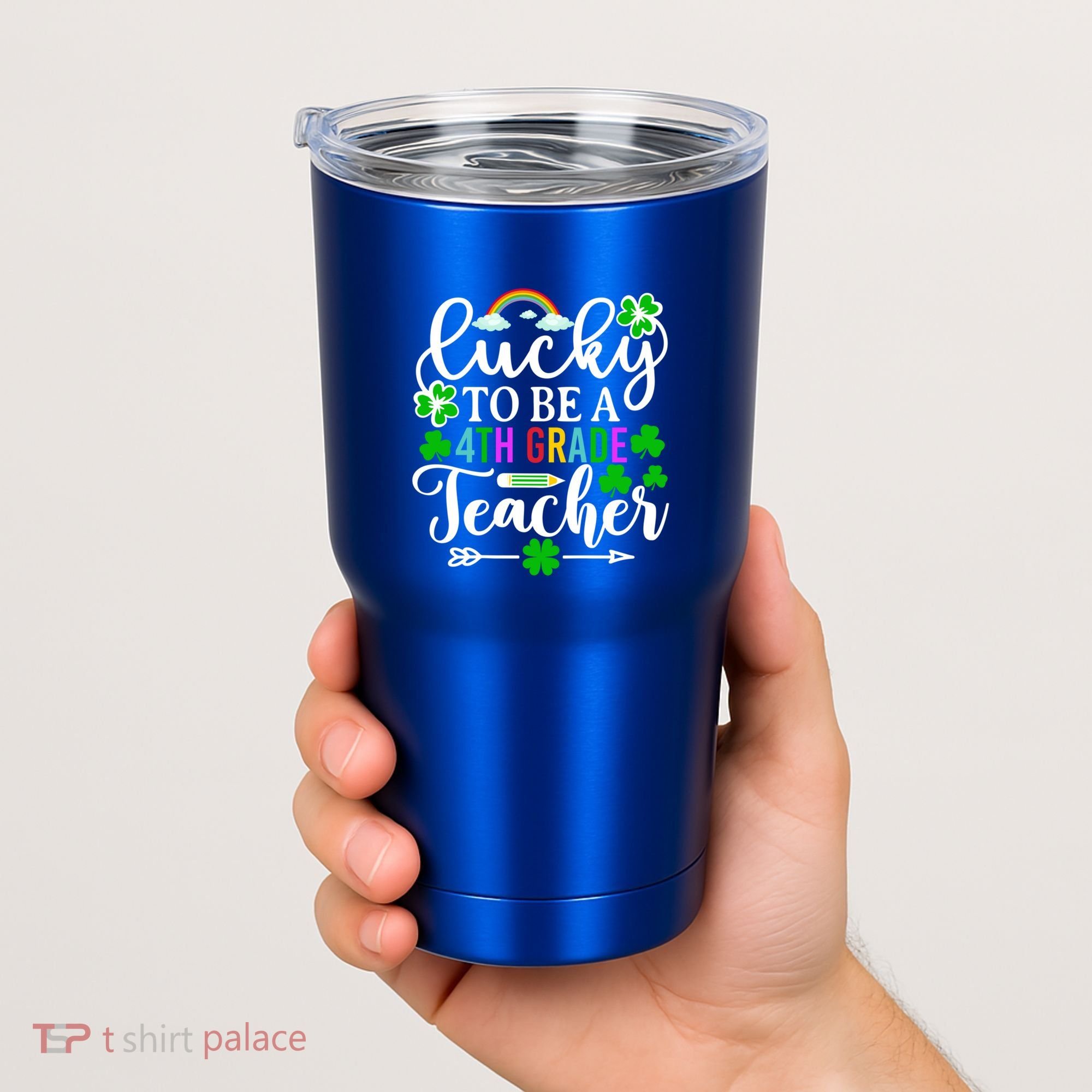 Lucky To Be A 4th Grade Teacher Gift Funny St Patricks Day Funny Gift Tumbler