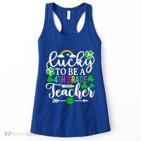 Lucky To Be A 4th Grade Teacher Gift Funny St Patricks Day Funny Gift Women's Tank Top thumb 0