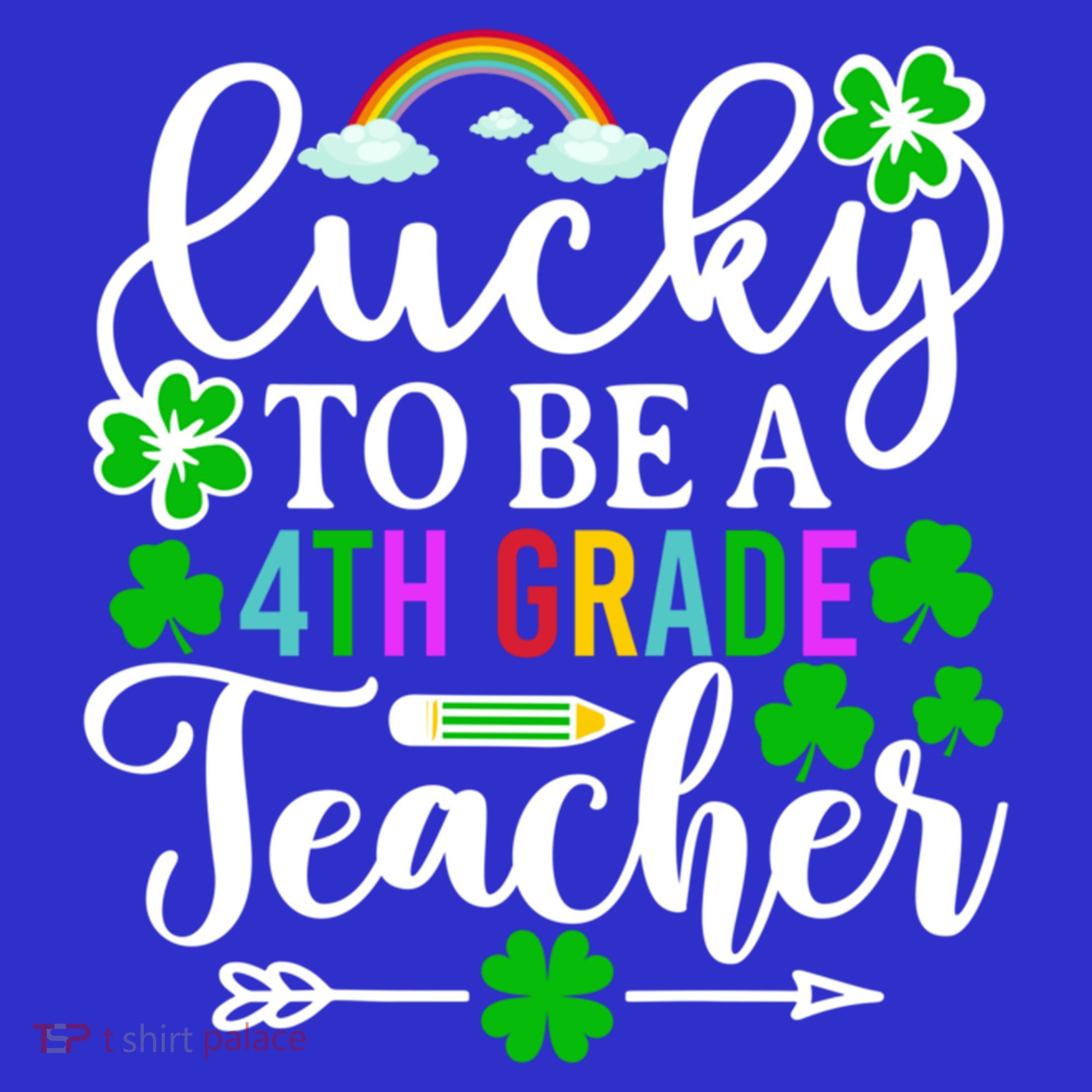 Lucky To Be A 4th Grade Teacher Gift Funny St Patricks Day Funny Gift Women's Tank Top