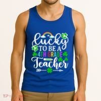 Lucky To Be A 4th Grade Teacher Gift Funny St Patricks Day Funny Gift Tank Top thumb 3