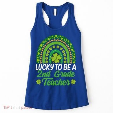 Lucky To Be 2nd Grade Teacher Rainbow St PatrickS Day Meaningful Gift Women's Tank Top