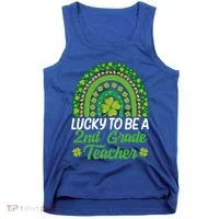 Lucky To Be 2nd Grade Teacher Rainbow St PatrickS Day Meaningful Gift Tank Top thumb 0