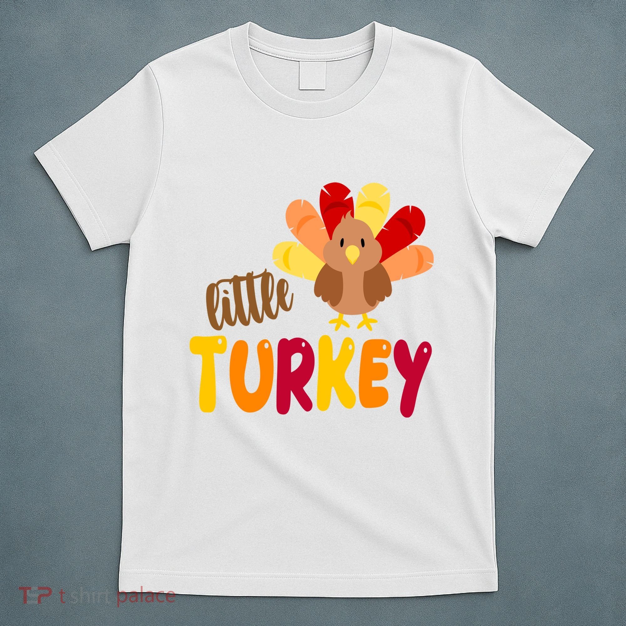 Little Turkey Cute Thanksgiving Holiday T-Shirt