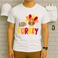 Little Turkey Cute Thanksgiving Holiday T-Shirt thumb 6