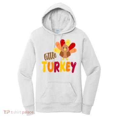 Little Turkey Cute Thanksgiving Holiday Women's Hoodie