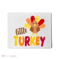 Little Turkey Cute Thanksgiving Holiday Mousepad thumb 0
