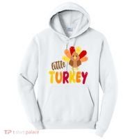 Little Turkey Cute Thanksgiving Holiday Tall Hoodie thumb 0