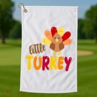 Little Turkey Cute Thanksgiving Holiday Golf Towel thumb 1