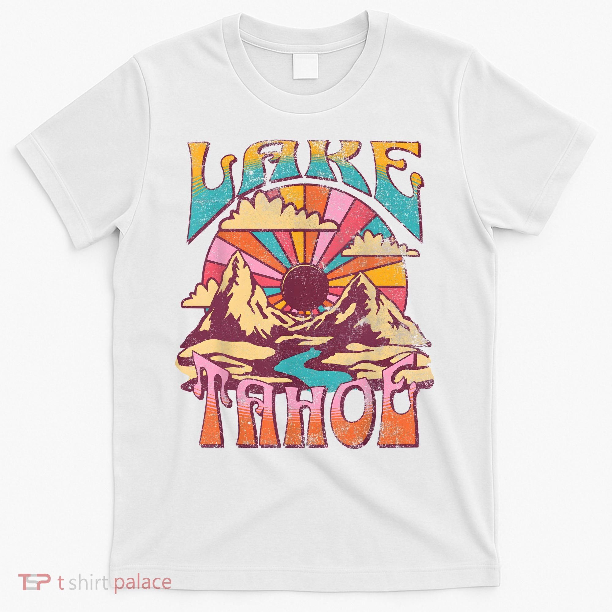 Lake Tahoe California Nature Hiking Mountains Outdoors Retro T-Shirt