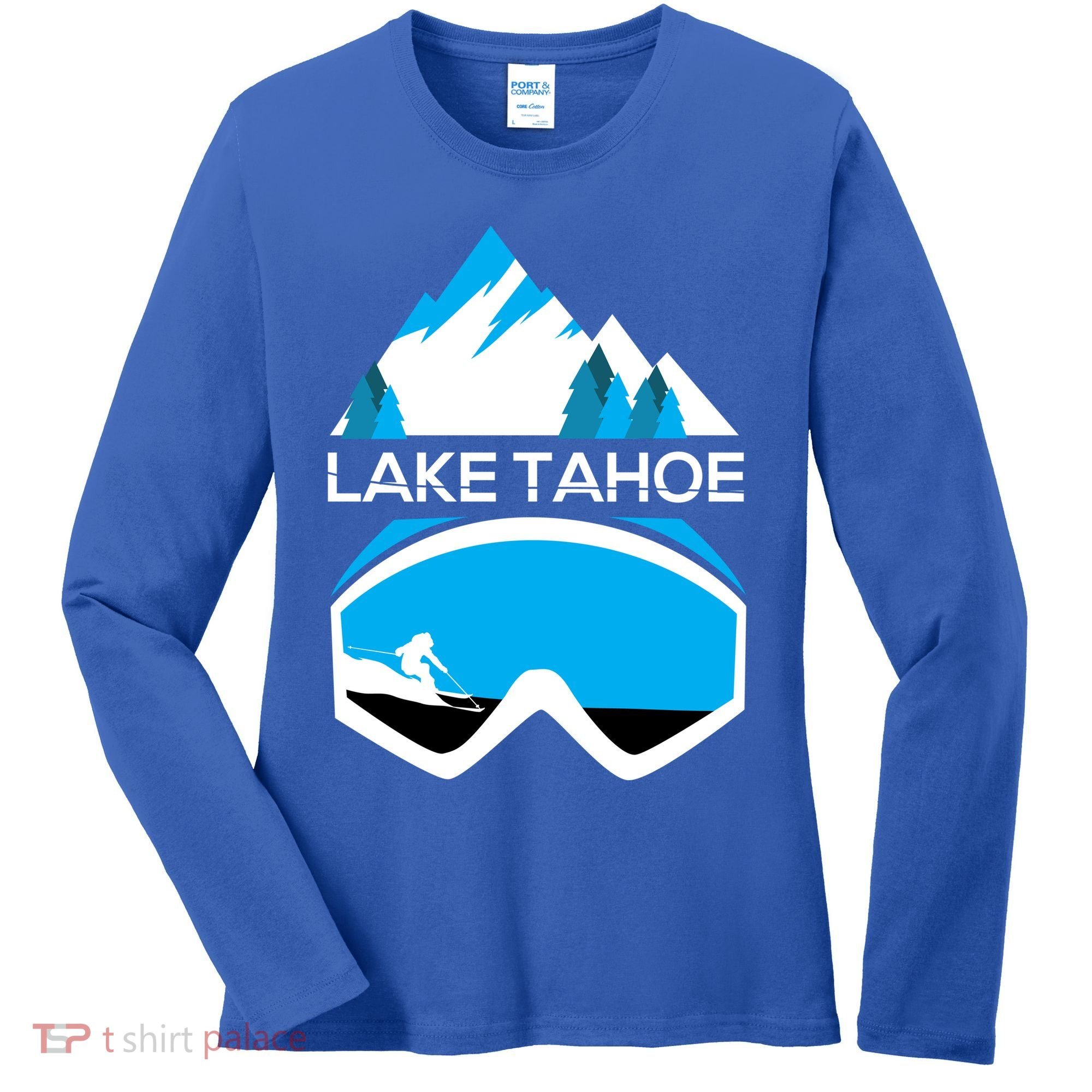 Lake Tahoe California Gift Ski Goggles Skiing Gift Clothes Women's Long Sleeve Shirt