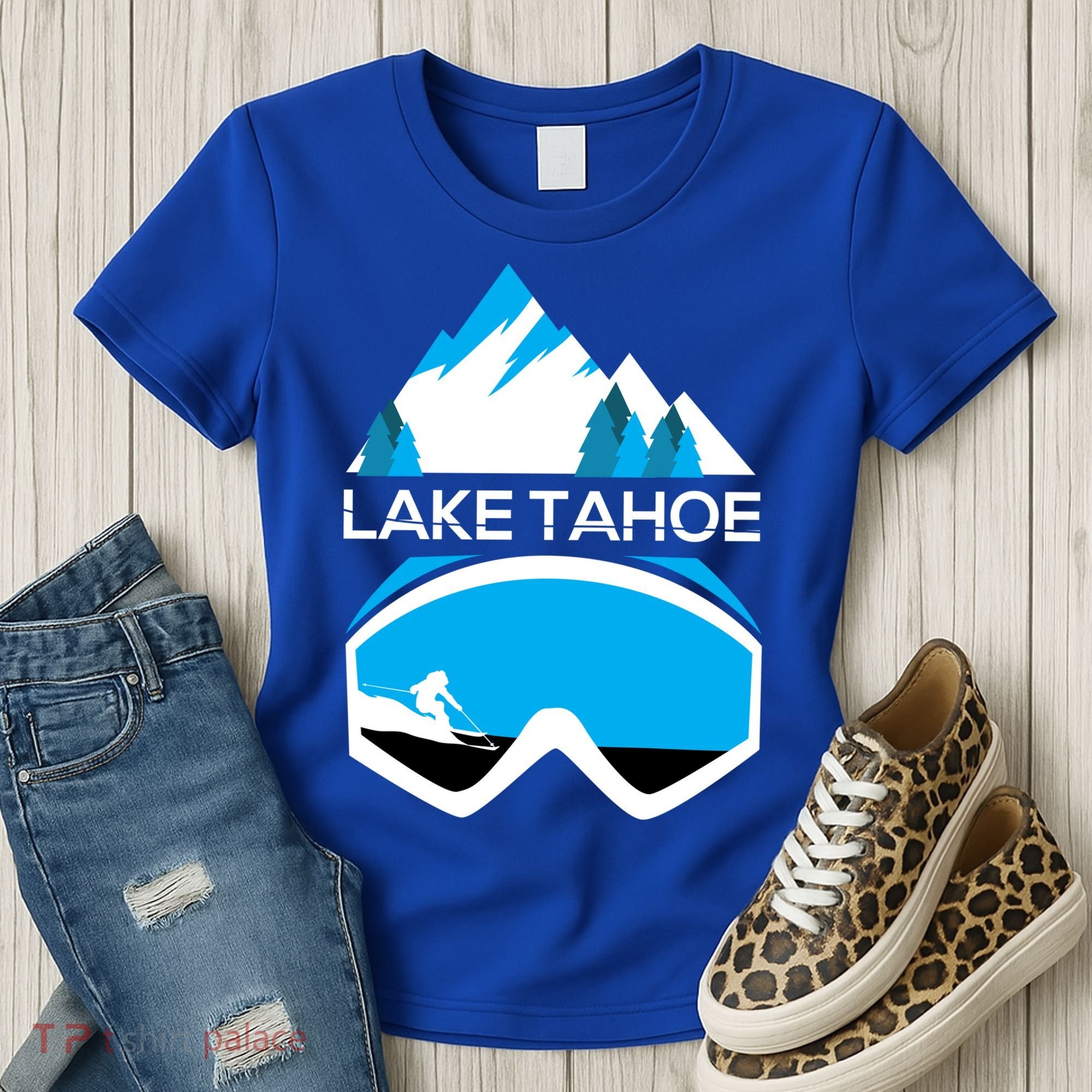 Lake Tahoe California Gift Ski Goggles Skiing Gift Clothes Women's T-Shirt