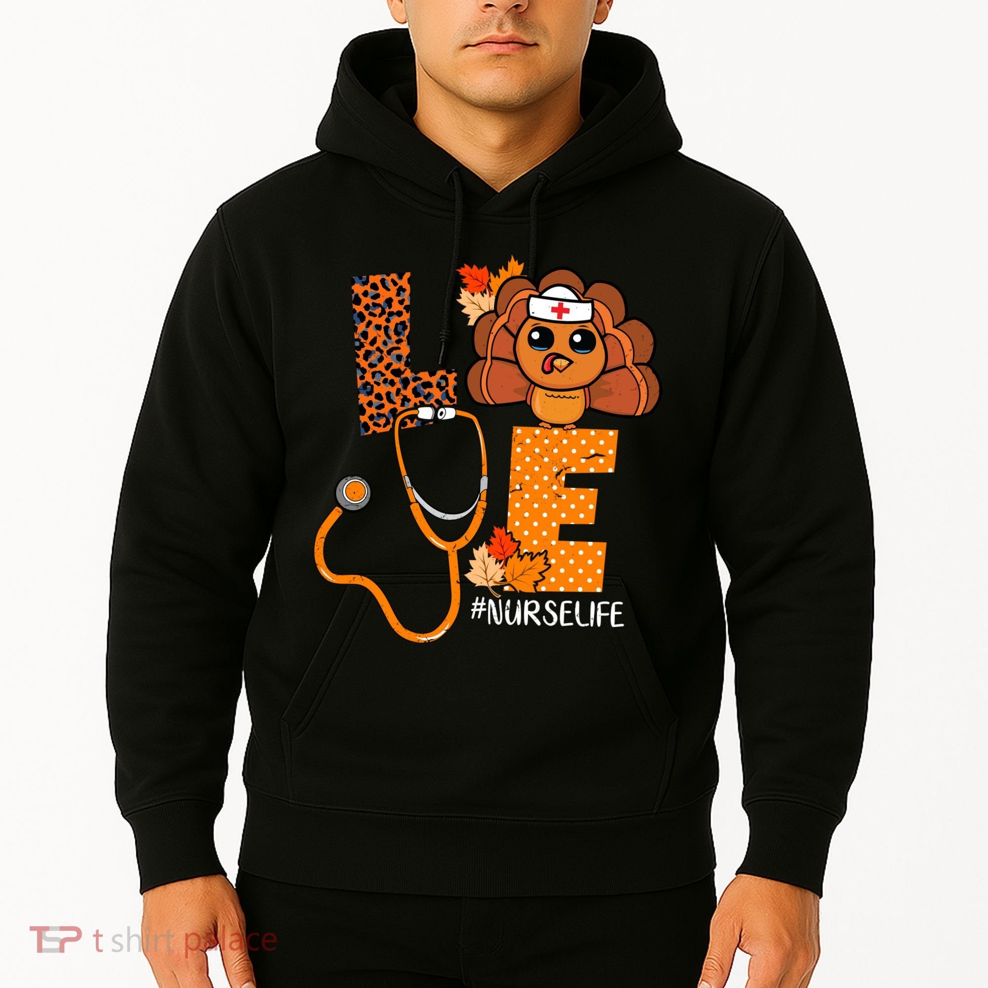 Love Thanksgiving Cute Nurse Life Hoodie