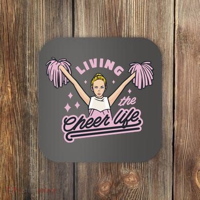Living The Cheer Life Coaster