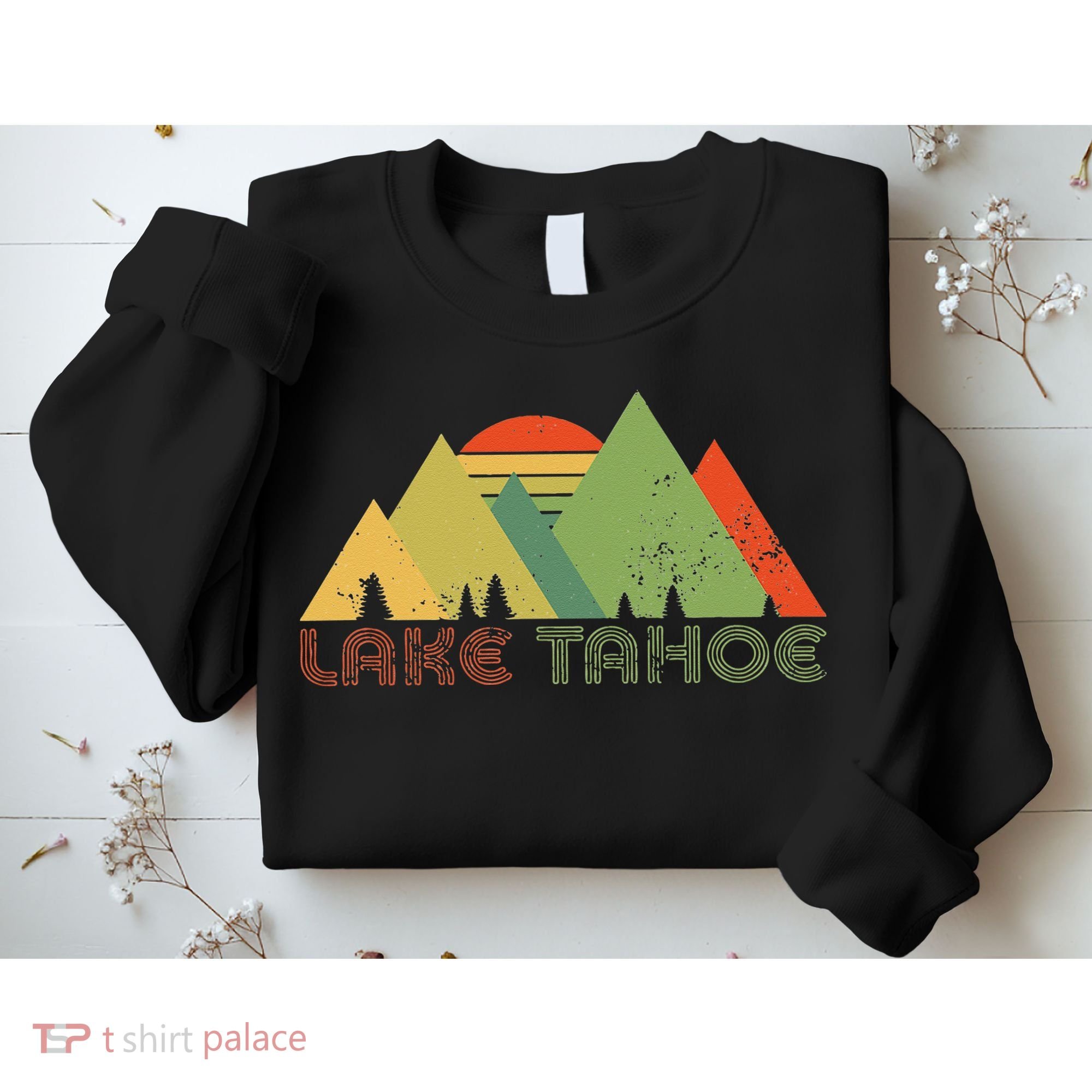 Lake Tahoe California Nevada Mountain Skiing Ski CA Sweatshirt