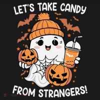 LetS Take Candy From Strangers Funny Halloween T-Shirt thumb 7