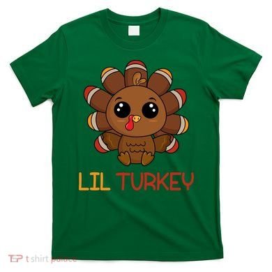Lil Turkey Cute Thanksgiving T-Shirt