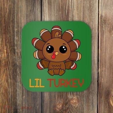 Lil Turkey Cute Thanksgiving Coaster