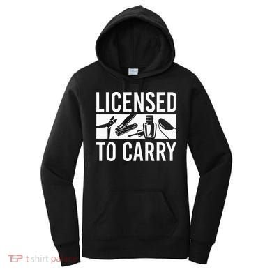 L.I.C.E.N.S.E.D To Carry Nail Supplies Nail Tech Women's Hoodie
