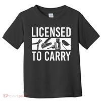 L.I.C.E.N.S.E.D To Carry Nail Supplies Nail Tech Toddler T-Shirt thumb 0