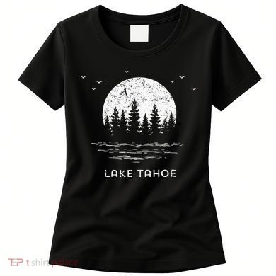 Lake Tahoe Californianevada Mountain Resort Moon Trees Women's T-Shirt