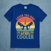 Laser Tag Dad Like A Normal Dad But Much Cooler Gift T-Shirt thumb 5