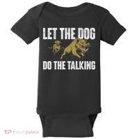 Let The Dog Do The Talking Boar Hunting Wild Hog Hunter Baby Bodysuit thumb 0
