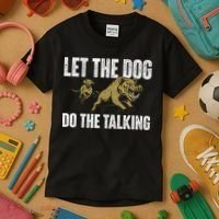Let The Dog Do The Talking Boar Hunting Wild Hog Hunter Kids T-Shirt thumb 3