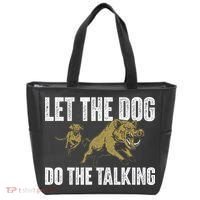 Let The Dog Do The Talking Boar Hunting Wild Hog Hunter Tote Bag thumb 0