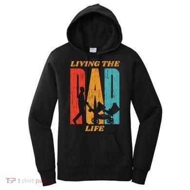 Living The Dad Life Retro Women's Hoodie