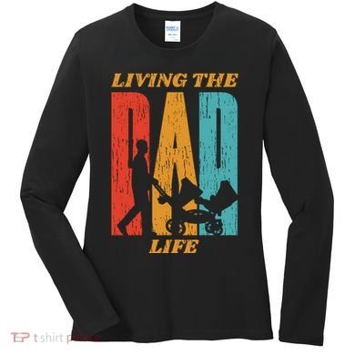 Living The Dad Life Retro Women's Long Sleeve Shirt
