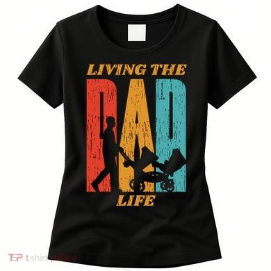 Living The Dad Life Retro Women's T-Shirt