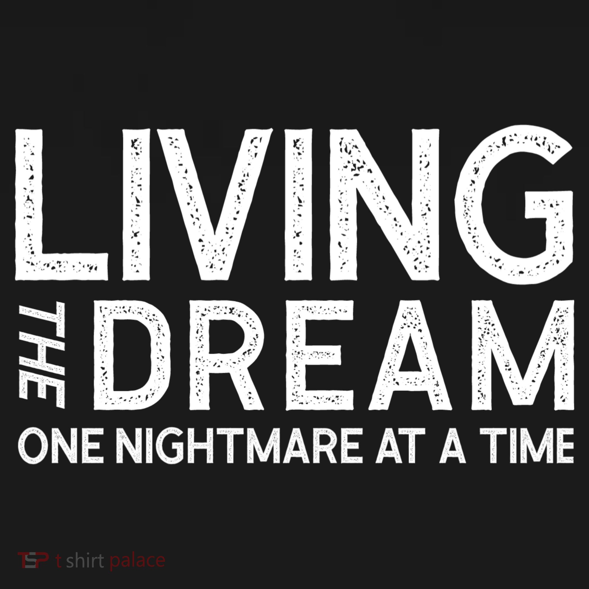 Living The Dream One Nightmare At A Time Funny Women's Hoodie